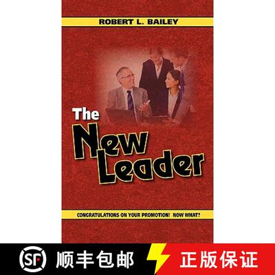 【3-4周达】The New Leader, Congratulations on Your Promotion! Now What? [9780982254004]