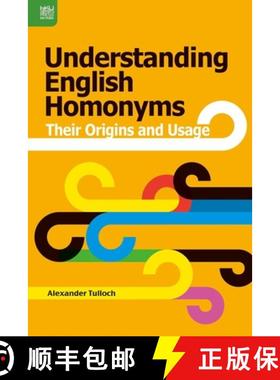 【3-4周达】Understanding English Homonyms : Their Origins and Usage [9789888390632]
