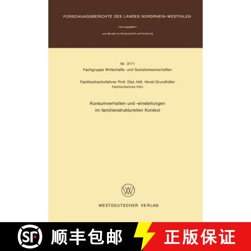 【3-4周达】Konsumverhalten Und - Einstellungen Im Familienstrukturellen Kontext [9783531031118]