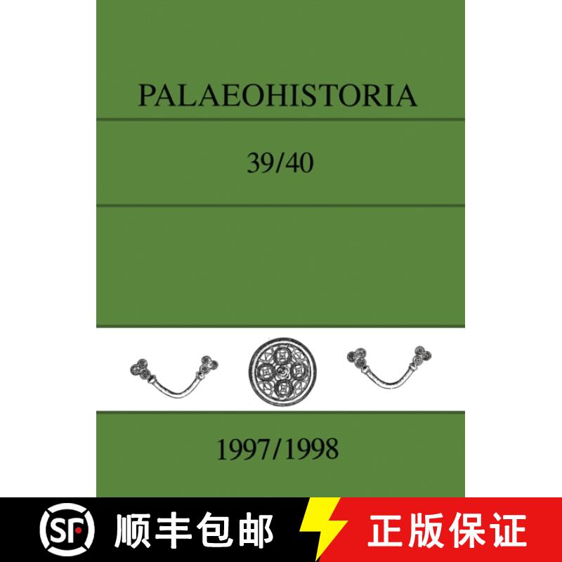 【3-4周达】Palaeohistoria 39,40 (1997-1998): Institute of Archaeology, Groningen, the Netherlands [9789054104650]