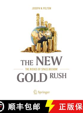 【3-4周达】The New Gold Rush: The Riches of Space Beckon! [9783319392721]