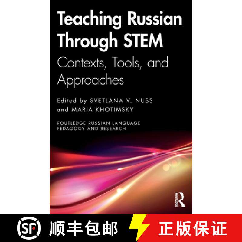 【3-4周达】Teaching Russian Through STEM: Contexts, Tools, and Approaches [9781032620657]