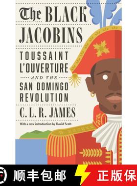 【3-4周达】The Black Jacobins: Toussaint L'Ouverture and the San Domingo Revolution [9780679724674]