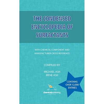 【4周达】The Condensed Encyclopedia of Surfactants [9780820603353]