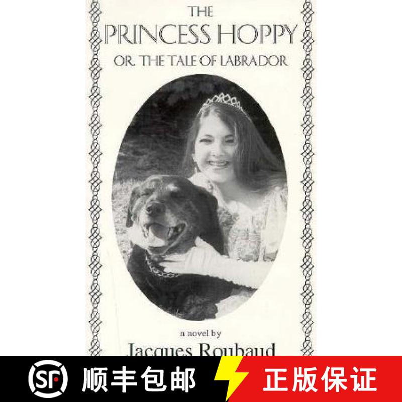 【3-4周达】Princess Hoppy, Or, the Tale of Labrador : Or, the Tale of Labrador [9781564780324]
