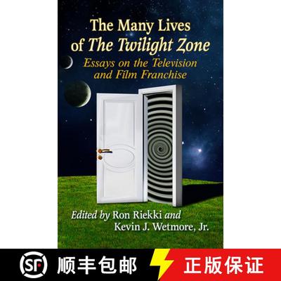 【3-4周达】The Many Lives of The Twilight Zone : Essays on the Television and Film Franchise [9781476681016]