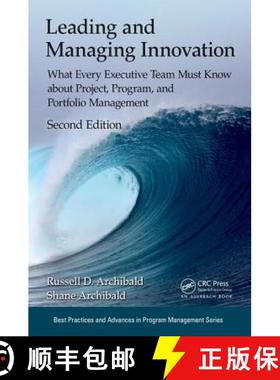 【3-4周达】Leading and Managing Innovation: What Every Executive Team Must Know about Project, Progra... [9781498751209]