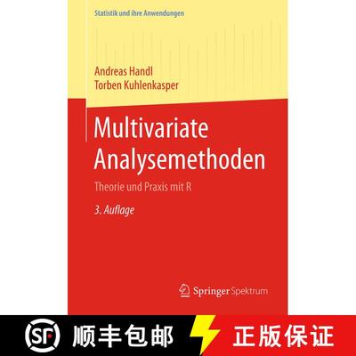 【3-4周达】Multivariate Analysemethoden : Theorie und Praxis mit R (3., wesentl. überarb. Aufl. 2017... [9783662547533]
