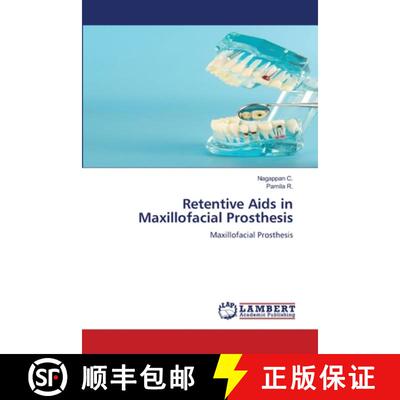 预订 Retentive Aids in Maxillofacial Prosthesis [9786205507872]