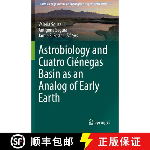 【3-4周达】Astrobiology and Cuatro Ciénegas Basin as an Analog of Early Earth [9783030460891]