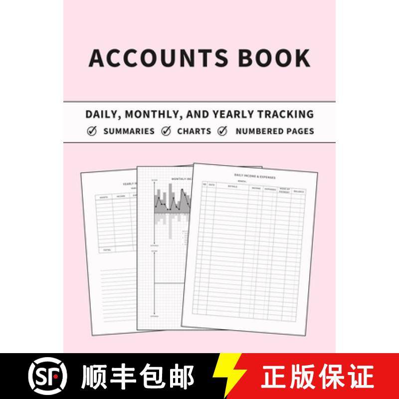 预订 Accounts Book: Ledger for Daily, Monthly, and Yearly Tracking of Income and Expenses for Self Em... [9781803932187]