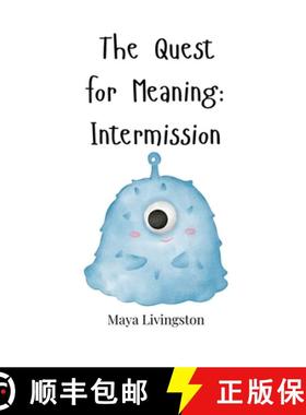 预订 The Quest for Meaning: Intermission [9781805662723]