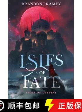 【3-4周达】Isles of Fate: Tides of Destiny [9798989074402]