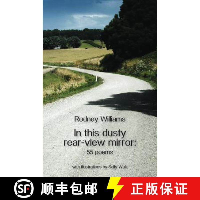 【3-4周达】In this dusty rear-view mirror: 55 poems [9781740279369]