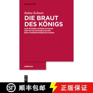 Die 9783110279658 Brautwerbungse... Interreligioesen 4周达 Dynamik Des Braut Mittelhochdeutschen Koenigs Der Zur