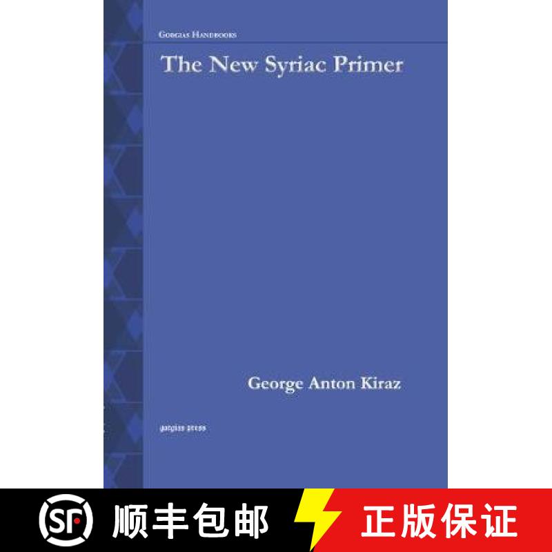 【3-4周达】New Syriac Primer, 2nd Edition [9781593333256]
