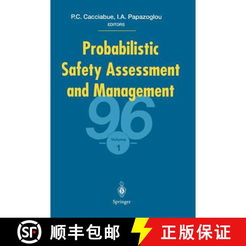 【3-4周达】Probabilistic Safety Assessment and Management '96: Esrel'96 -- Psam-III June 24-28 1996, ... [9781447134114]