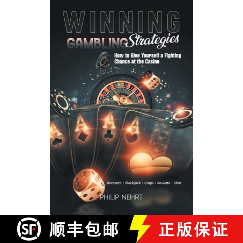 【3-4周达】Winning Gambling Strategies: How to Give Yourself a Fighting Chance at the Casino [9781963254402]