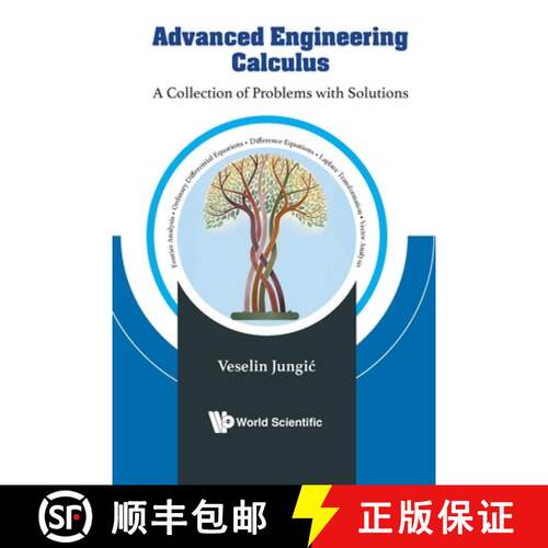 预订 ADVANCED ENGINEERING CALCULUS: A COLLECTION OF PROBLEMS WITH SOLUTIONS [9789819811588]