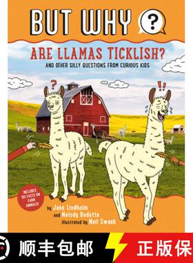 【3-4周达】Are Llamas Ticklish? #1: And Other Silly Questions from Curious Kids [9780593384343]