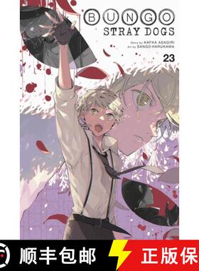 【3-4周达】Bungo Stray Dogs, Vol. 23: Volume 23 [9781975379018]