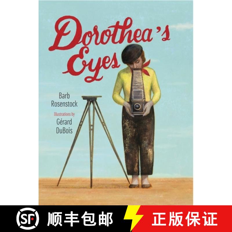 【3-4周达】Dorothea's Eyes: Dorothea Lange Photographs the Truth [9781629792088]