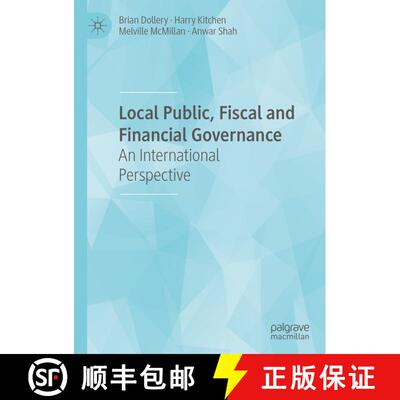 【3-4周达】精装 Local Public, Fiscal and Financial Governance : An International Perspective [9783030367244]
