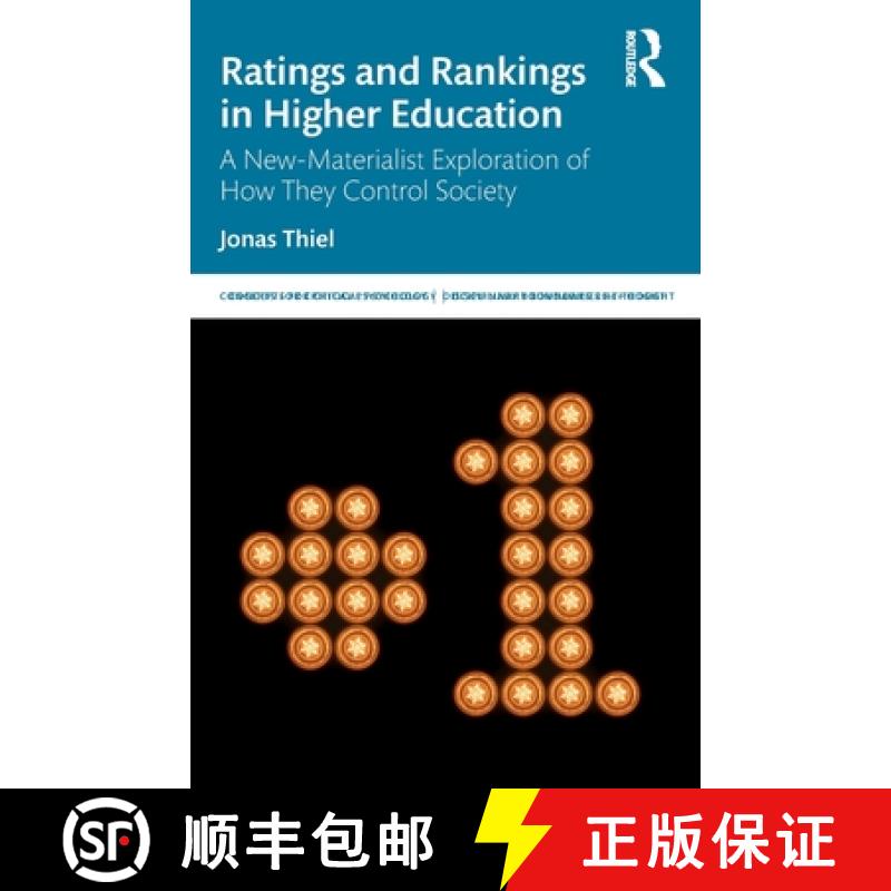 【3-4周达】Ratings and Rankings in Higher Education: A New-Materialist Exploration of How They Contro... [9780367417055]