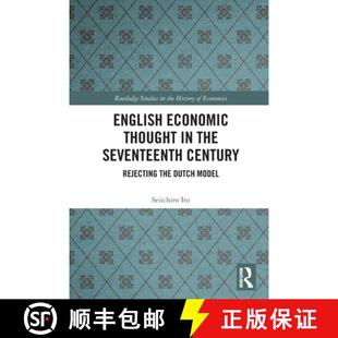 English Model Dutch Thought Century the Economic Seventeenth Rejecting 9780367540517 4周達