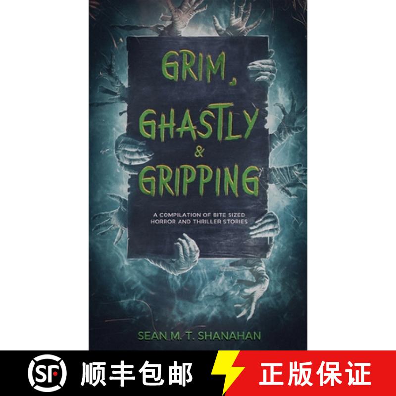 预订 Grim, Ghastly & Gripping [9798227086884]