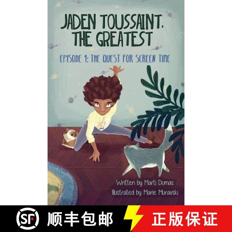 【3-4周达】Jaden Toussaint, the Greatest Episode 1: The Quest for Screen Time [9781943169016]