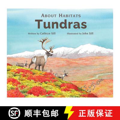 【3-4周达】精装 About Habitats: Tundras: (A Classroom-Friendly Science Resource for Exploring Ecosyst... [9781682632338]