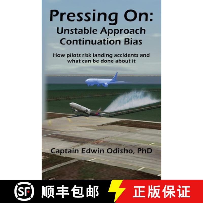 【3-4周达】Pressing On: Unstable Approach Continuation Bias [9781950183906]