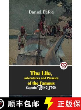 【3-4周达】The Life, Adventures And Piracies Of The Famous Captain Singleton [9789357487917]