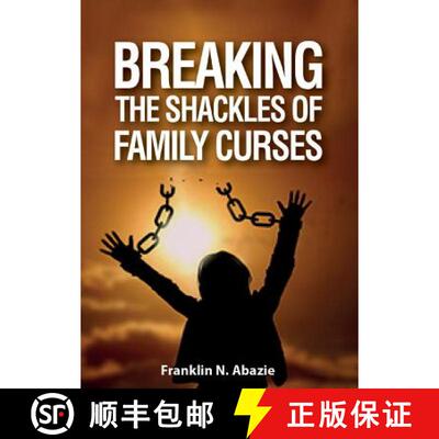 【3-4周达】Breaking the Shackles of Family Curses: Deliverance from the Curses of Life [9780996626316]