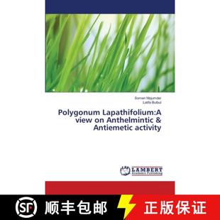 预订 Polygonum Lapathifolium: A view on Anthelmintic & Antiemetic activity [9783659362507]