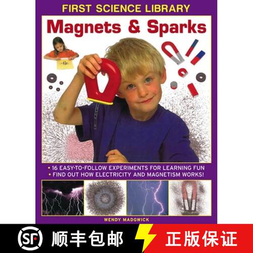 【3-4周达】精装 First Science Library: Magnets & Sparks: 16 Easy-to-follow Experiments for Learning F... [9781861473523]