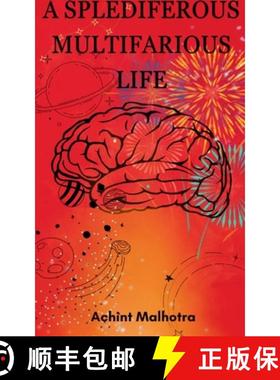 预订 A Splendiferous Multifarious Life [9789358319569]