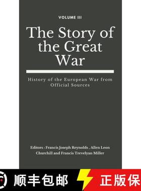 【3-4周达】The Story of the Great War, Volume III (of VIII): History of the European War from Officia... [9789390439256]