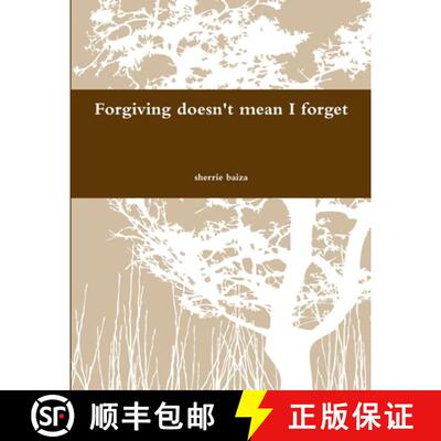 【3-4周达】Forgiving doen't mean I forget [9780557207947]