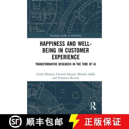 【3-4周达】精装 Happiness and Well-Being in Customer Experience: Transformative Research in the Time ... [9781041097235]