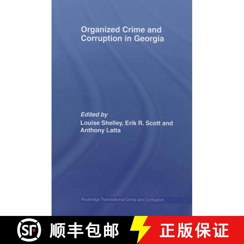 【3-4周达】Organized Crime and Corruption in Georgia [9780415541855]