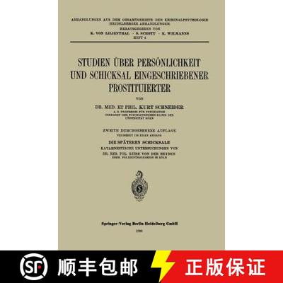 【3-4周达】Studien über Persönlichkeit und Schicksal Eingeschriebener Prostituierter [9783662230343]