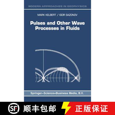 【3-4周达】Pulses and Other Wave Processes in Fluids : An Asymptotical Approach to Initial Problems [9789048146697]