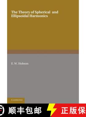 【3-4周达】The Theory of Spherical and Ellipsoidal Harmonics [9781107605114]