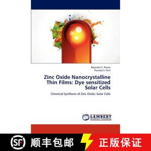 预订 Zinc Oxide Nanocrystalline Thin Films: Dye sensitized Solar Cells [9783659116568]