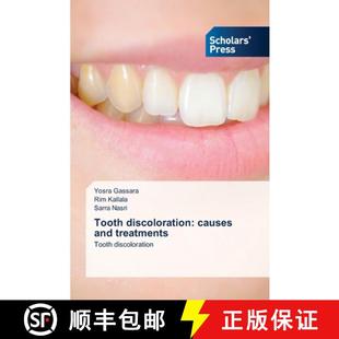 【3-4周达】Tooth discoloration: causes and treatments [9786206773344]