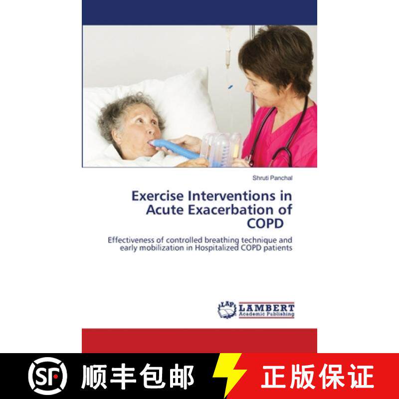 【3-4周达】Exercise Interventions in Acute Exacerbation of COPD [9786202797689]