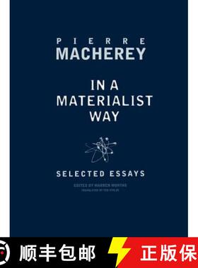 【3-4周达】In a Materialist Way: Selected Essays by Pierre Macherey [9781859849491]