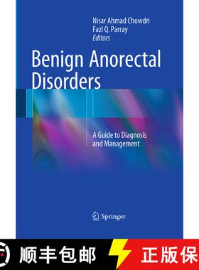 【3-4周达】Benign Anorectal Disorders : A Guide to Diagnosis and Management [9788132234586]